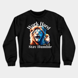 Work Hard Stay Humble Crewneck Sweatshirt